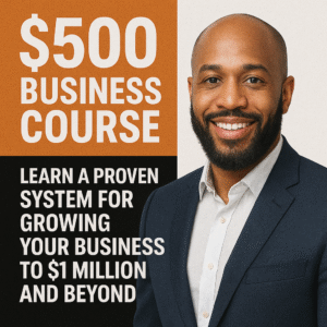$500 Business 101 Course