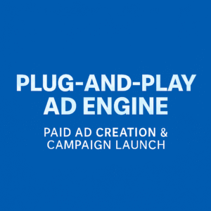 Paid Ad Creation and Campaign Launch